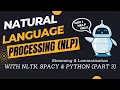 3 NLP Essentials With NLTK Spacy Python Stemming and Lemmatization Part 3
