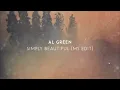Al Green – Simply Beautiful (Maribou State Edit)