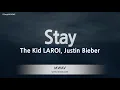 Download Lagu The Kid LAROI, Justin Bieber-Stay (Karaoke Version)