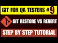 Git for QA Testers Git Restore vs Revert Explained Undo Mistakes Safely
