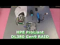 HPE ProLiant DL380 Gen9 RAID Overview RAID Card Options Installation RAID Configuration