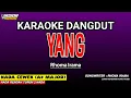 Lagu YANG KARAOKE DANGDUT - NADA WANITA