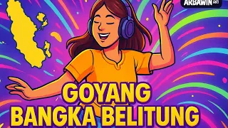 goyang bangka belitung remix dangdut breakbeat terbaru 2025 lagu viral