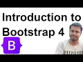 Introduction to Bootstrap 4 tutorials Bootstrap 4 full crash course Frontend Best framework