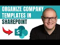 How to Organize Company Templates in SharePoint Online - Best Practices for Template Management