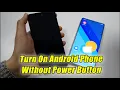How to Turn On Android Phone Without Power Button - Easy Fast Fix