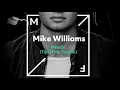 Lagu Mike Williams - Melody (Tip Of My Tongue) [Official Audio]
