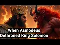 Asmodeus Ashmedai Dethrones King Solomon King Solomon The Demon Asmodeus Part 2 Demonology