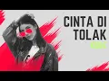 Download Lagu KARAOKE CINTA DI TOLAK - KOBE | Lower Key