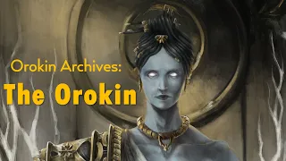 The Orokin Warframe lore