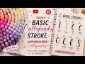8 Calligraphy Strokes You MUST Learn Before Writing Letters