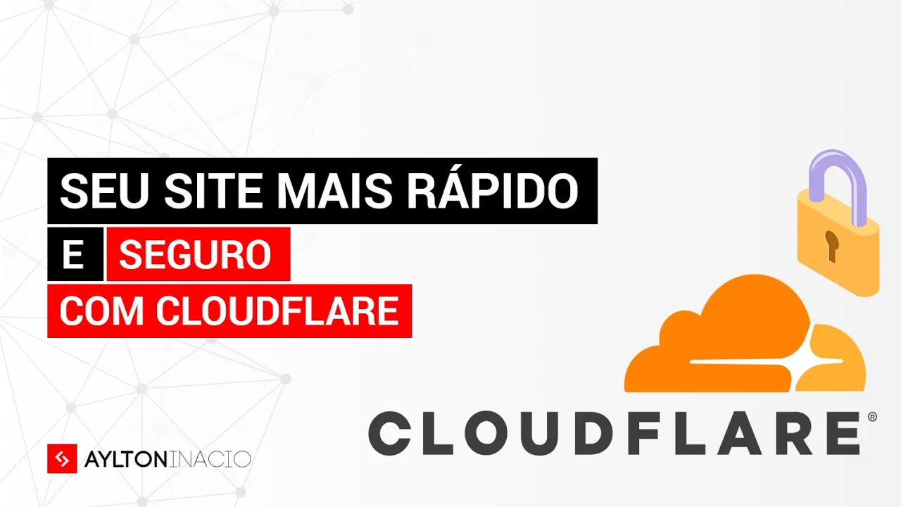 O que é Cloudflare (CDN) e como colocar no seu site