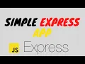 Simple Express Backend App for Beginners Express JavaScript