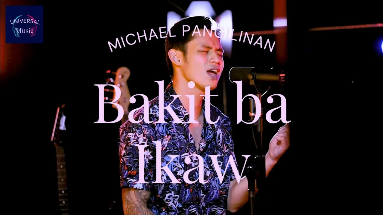 BAKIT BA IKAW - MICHAEL PANGILINAN COVER (Lyrics) BAKIT BA IKAW - MICHAEL PANGILINAN COVER (Lyrics)