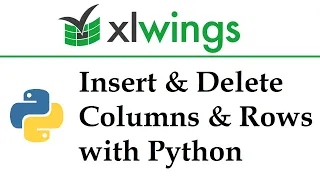 Learn Python xlwings Row and Column Insertion and Deletion