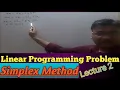 Linear Programming Problem in Hindi ll Simplex Method ll Optimization Techniques ll Lecture 2