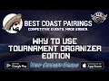 Why You Should Use Best Coast Pairing ITC as a Tournament Organizer