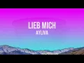 Ayliva - Lieb mich (Lyrics)