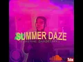 Download Lagu DJ Lifetime  – Summer Daze  Amapiano