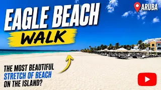 I Walked Aruba’s Famous Eagle Beach… Is It Really the Best?