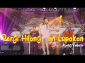 Download Lagu Pergi Hilang Dan Lupakan - Ajeng Febria - Bejo Music