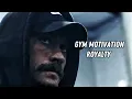 Download Lagu Royalty SLOWED + REVERB (GYM MOTIVATION)