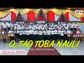 Download Lagu O  TAO TOBA NAULI - ALL ARTIST PARBI