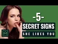 Lagu 5 Hidden Signs a Girl Likes You (Do Not Miss This)