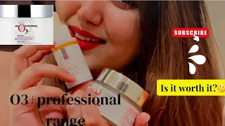 o3 professional day cream night cream serum detailed honest review is it worth it o3plusworld