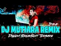 Lagu DJ MUTIARA | REMIX VIRAL