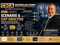 CSCA Masterclass Section A Unit 2 Chapter 5 Scenario Gap Analysis