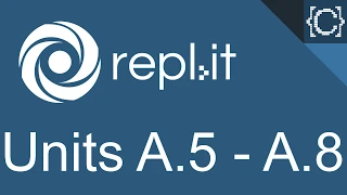 Units A 5 - A 8 Dictionaries CodingBytes Python REPL it speedrun