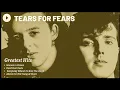 Download Lagu TEARS FOR FEARS GREATEST HITS ✨ (Best Songs - It's not a full album) ♪