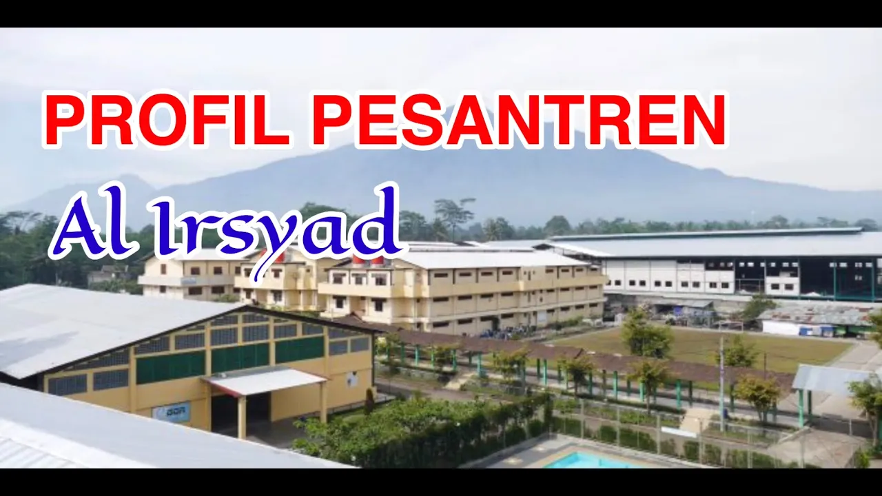 Pesantren Al Irsyad Tengaran 7 Kota Batu Malang