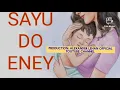 Download Lagu SAYU DO HINEY