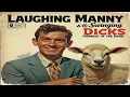 Download Lagu Dumbest Of The Dumb - Laughing Manny \u0026 The Swinging Dicks