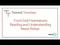 Woz U Learn to Code Front End Frameworks - Reading and Understanding React Redux