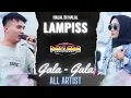 Download Lagu TAYANG PERDANA !! | Gala - Gala All Artist New Pallapa | Live Lampiss 2024