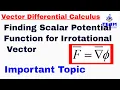 Finding Scalar Potential Function for Irrotational Vector Irrotational Vector Problem-1