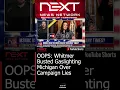 Whitmer Busted Gaslighting Michigan Over Campaign Lies