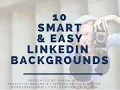 10 Smart Easy Linkedin Backgrounds