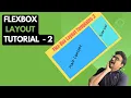 Flexbox Tutorial Layout - 2