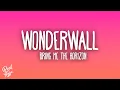 Download Lagu Bring Me The Horizon - WONDERWaLL (Spotify Singles)