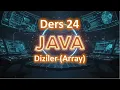 Java Dersleri Diziler Array 2025 Guncel