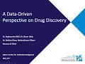 A Data-Driven Perspective on Drug Discovery