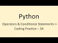 Coding Practice - 3A Operators Conditional Statements Python NxtWave CCBP