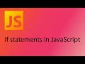 JavaScript 2021 Tutorial 15 - If statements
