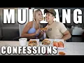 MUKBANG CONFESSIONS W NOELLE