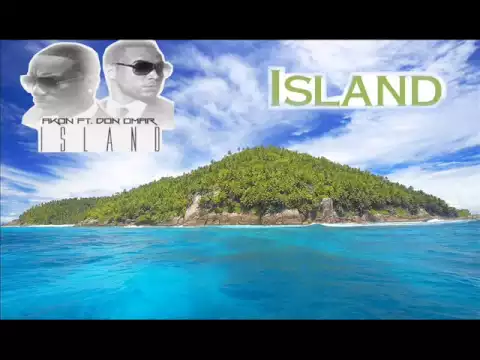 Download MP3 Akon ft  Don Omar   Island (Remix)