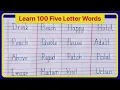Learn 100 Five Letter Words Preschool Learning Kids Education Five Letter Words for kids